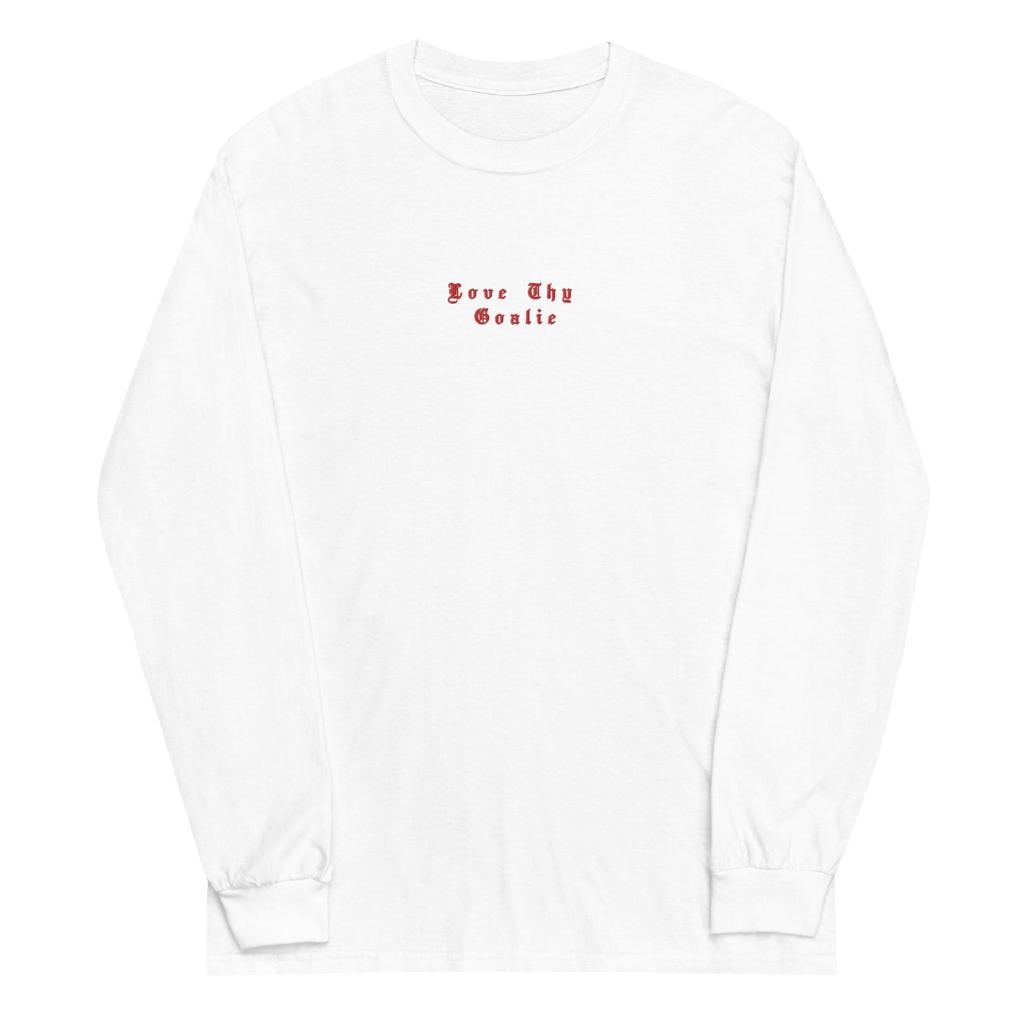 LOVE THY GOALIE BRODÉ MANCHES LONGUES