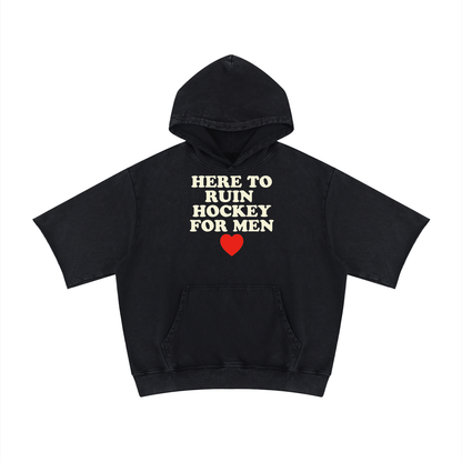 HERE TO RUIN SHORT SLEEVE HOODIE MVP COLLECTION
