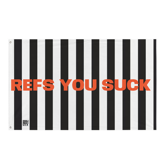 REFS YOU SUCK FLAG