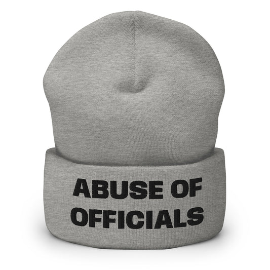 ABUSE OF OFFICIALS PENALTY BEANIE