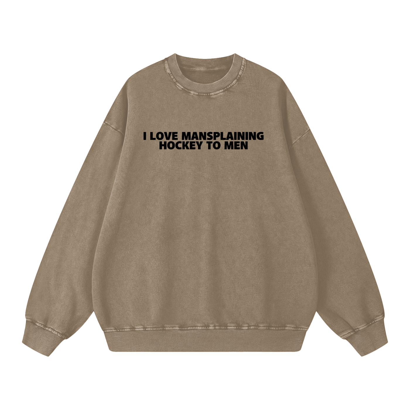 I LOVE MANSPLAINING PREMIUM SNOW WASH CREW NECK