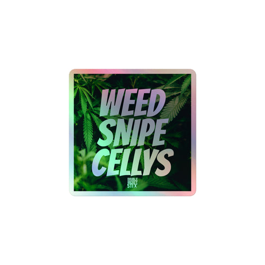 WEED SNIPE CELLYS HOLOGRAPHIC STICKER