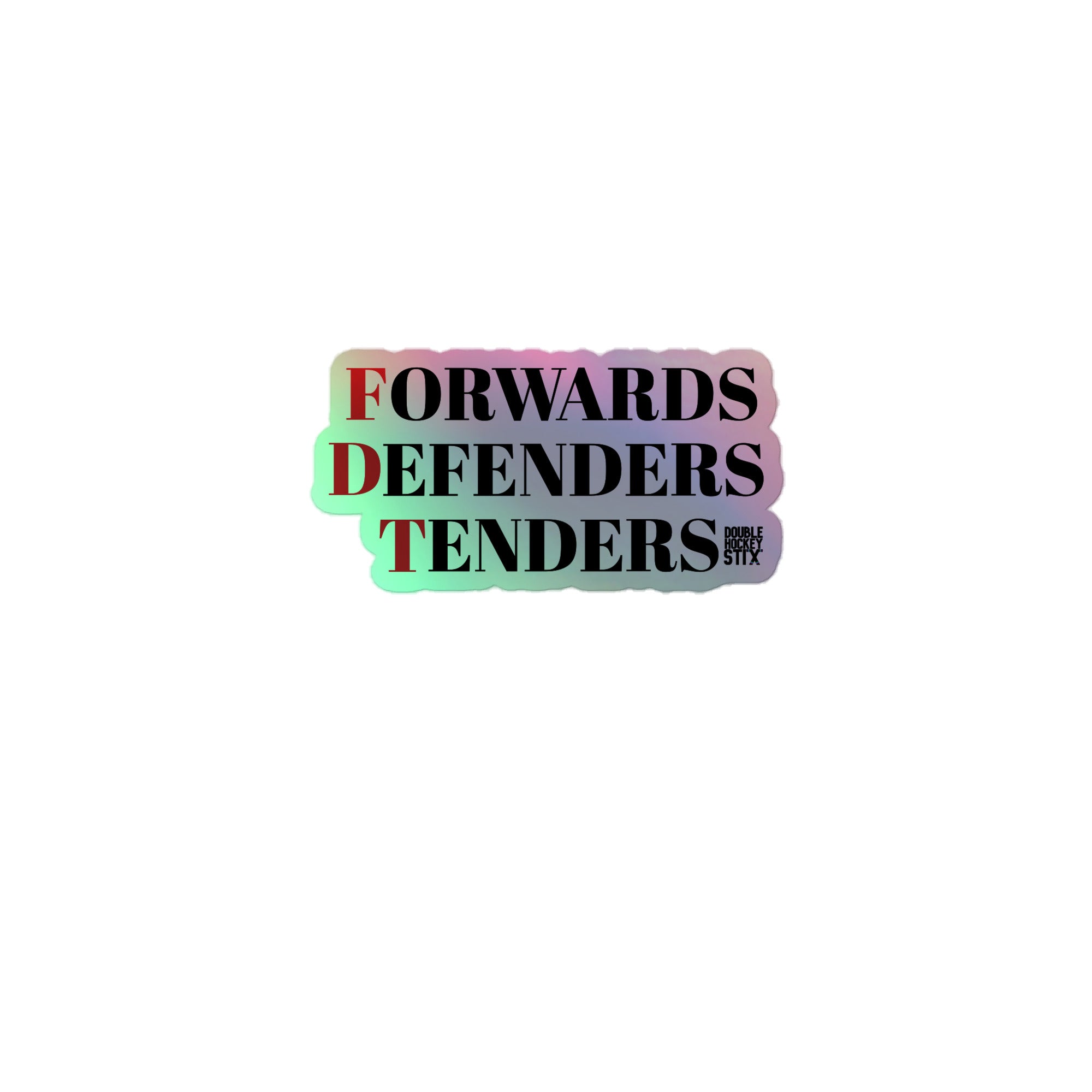 FDT HOLOGRAPHIC STICKER – doublehockeystix