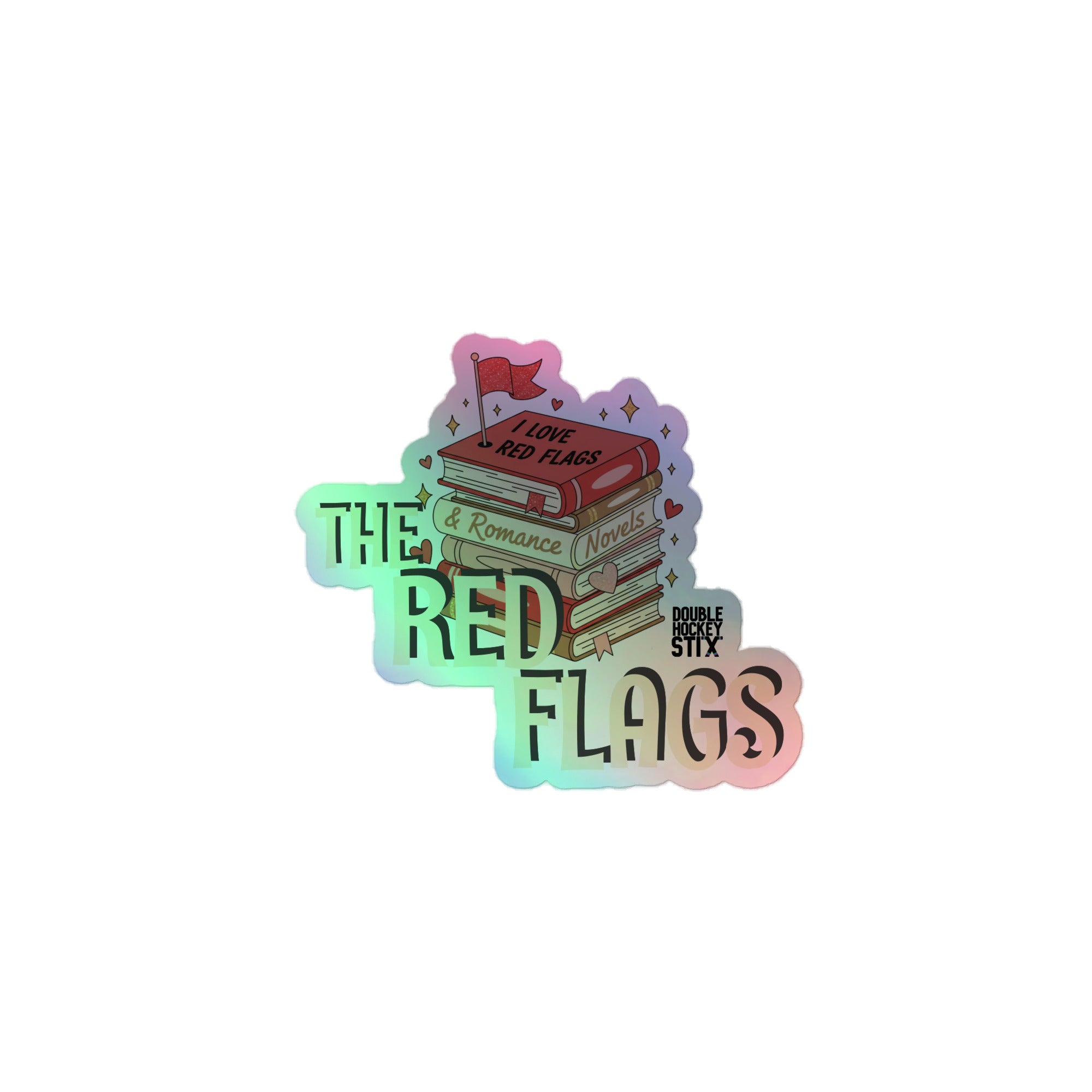 THE RED FLAGS HOLOGRAPHIC STICKER – doublehockeystix